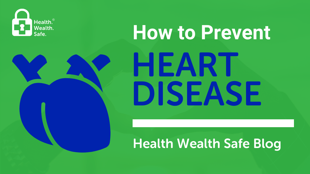 How to prevent heart disease